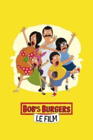 Bob’s Burgers : Le Film (2022)