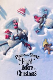 Shaun le mouton : L’Échappée de Noël (2021)