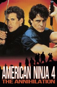 American Ninja 4 – Force de frappe (1990)