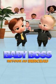 Baby Boss : Retour au berceau (2022)