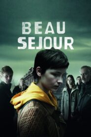 Beau Séjour (2017): Temporada 1