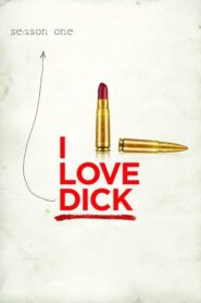 I Love Dick (2016): Temporada 1
