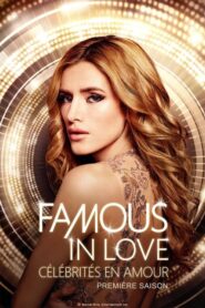 Famous in Love (2017): Temporada 1