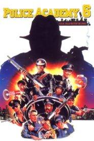 Police Academy 6 : S.O.S. Ville en état de choc (1989)
