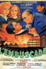 L’Embuscade (1941)