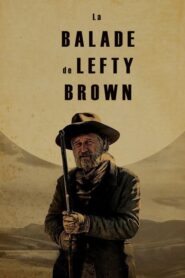 La Balade de Lefty Brown (2017)