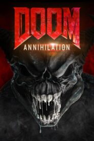 Doom : Annihilation (2019)