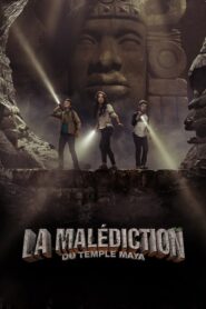 La Malédiction du temple maya (2016)