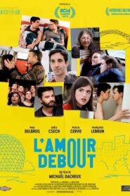 L’amour debout (2019)