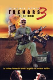 Tremors 3 : Le Retour (2001)