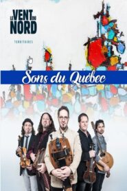 Sons du Québec avec Le vent du Nord (2019)