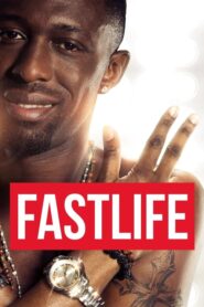 Fastlife (2014)