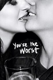 You’re the Worst (2014): Temporada 1