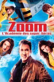 Zoom : L’académie des super-héros (2006)