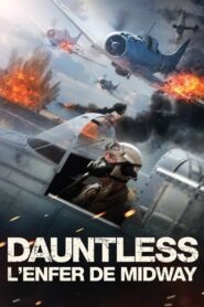 Dauntless : L’Enfer de Midway (2019)