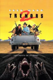 Tremors 2 : Les Dents de la Terre (1996)