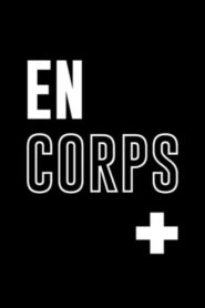 En Corps + (2021)