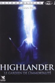 Highlander : Le Gardien de l’immortalité (2007)