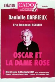 Oscar et la dame Rose (2007)