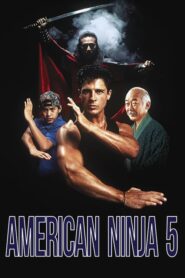 American ninja 5 (1993)