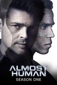 Almost Human (2013): Temporada 1