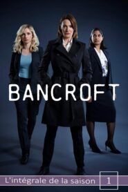 Commissaire Bancroft  dans l’ombre du crime (2017): Temporada 1