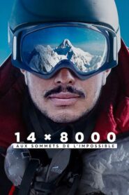 14 x 8000 : Aux sommets de l’impossible (2021)