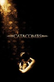 Catacombes (2007)