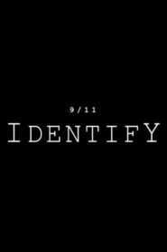 9/11: Identify (2015)