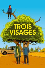 Trois Visages (2018)