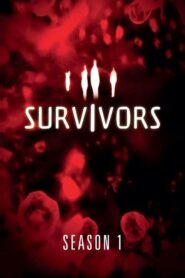 Survivors (2008): Temporada 1