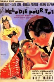 Mélodie pour toi (1942)