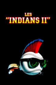 Les Indians II (1994)