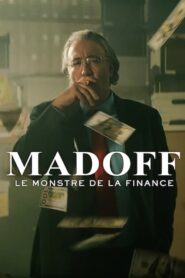 Madoff : Le monstre de la finance (2023)