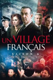 Un village français (2009): Temporada 6