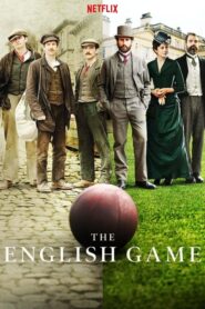 The English Game (2020): Temporada 1