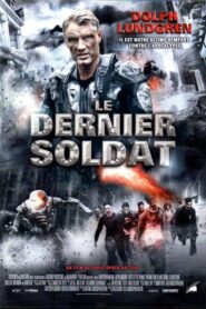 Le Dernier soldat (2013)