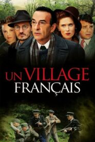 Un village français (2009)
