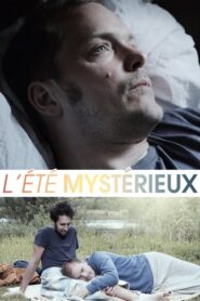 L’Eté Mystérieux (2017)