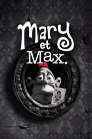 Mary et Max. (2009)