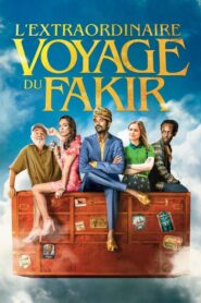 L’Extraordinaire Voyage du fakir (2018)