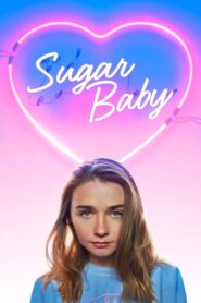 Sugar Baby (2018)
