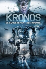 Kronos : Le soulèvement des machines (2017)