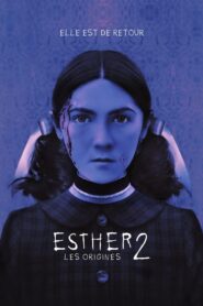 Esther 2 : Les origines (2022)