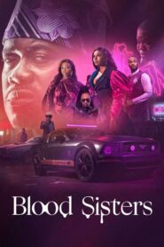 Blood Sisters (2022): Temporada 1
