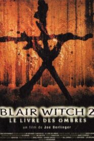 Blair Witch 2 : Le Livre des ombres (2000)