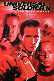 Universal Soldier 2 : Frères d’armes (1998)