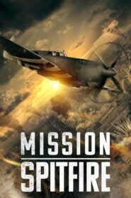 Mission Spitfire (2022)