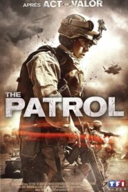 The Patrol (2013)