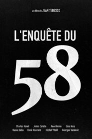 L’Enquête du 58 (1945)